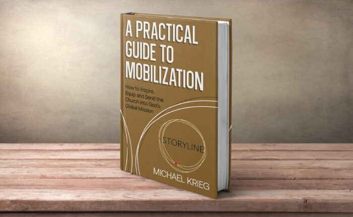 A Practical Guide for Mobilization: Equipping the Church to Reach the Nations