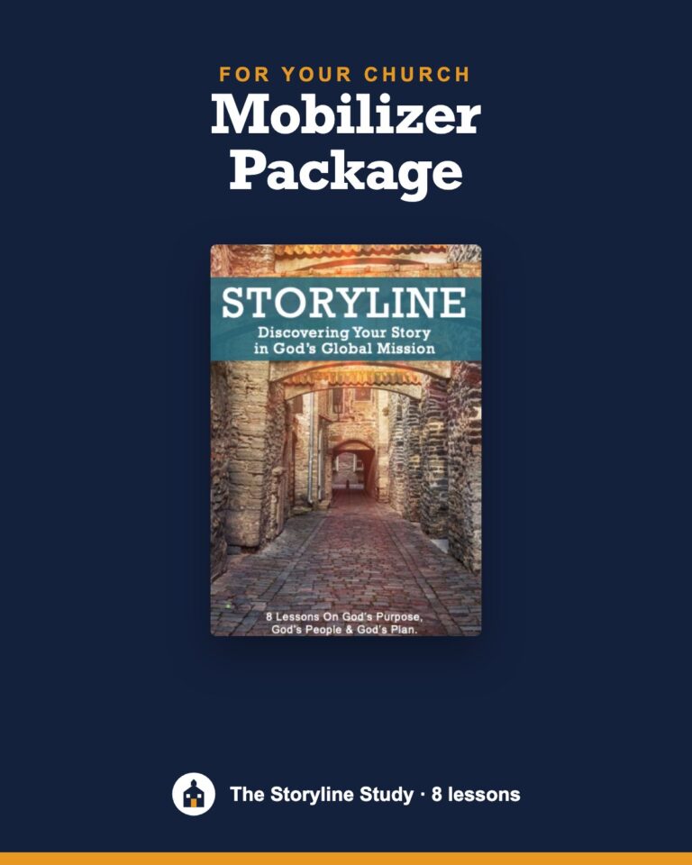 storyline study - christian bible study on world missions. mobilizer package
